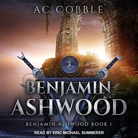 Benjamin Ashwood Series Books 1-3 Reader