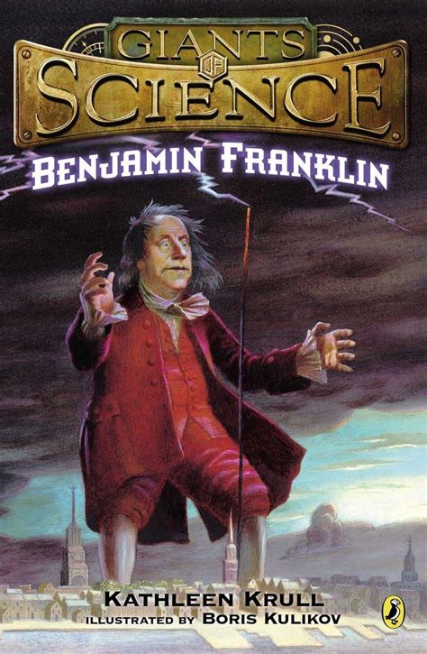 Benjamin Franklin Giants of Science