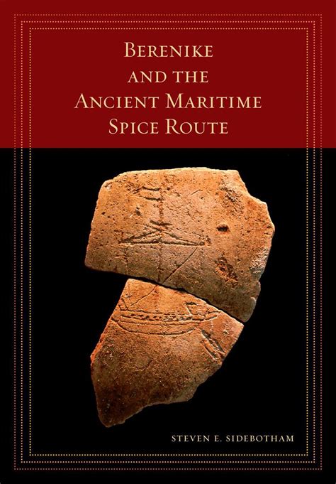 Berenike and the Ancient Maritime Spice Route Kindle Editon