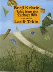 Berji Kristin: Tales from the Garbage Hills Ebook Reader