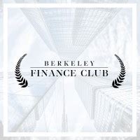 Berkeley Finance Club: The Ultimate Guide to Breaking into the World of Finance