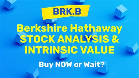 Berkshire B Stock: A Detailed Analysis of Berkshire Hathaway's Class B Shares