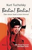Berlin Berlin Über dieser Stadt ist kein Himmel German Edition Reader