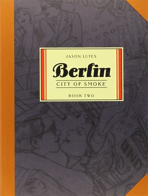 Berlin Book Two City of Smoke Reader