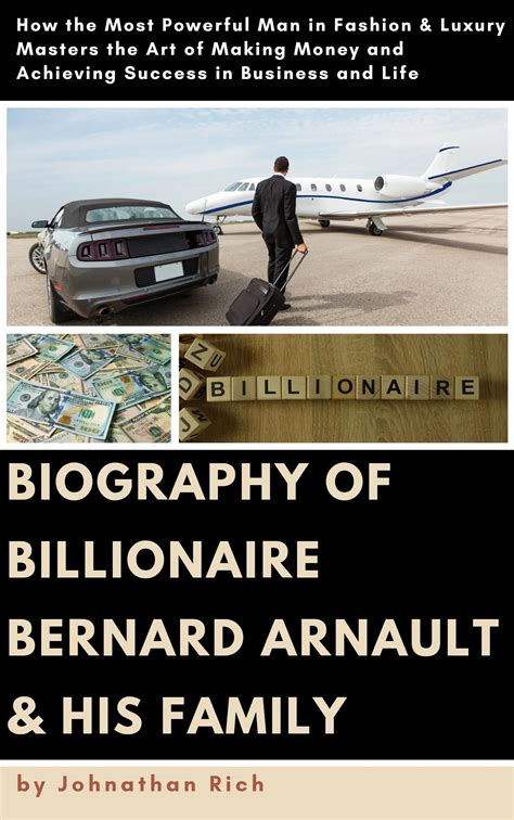 Bernard Arnault: A Master of Luxury and Business Success