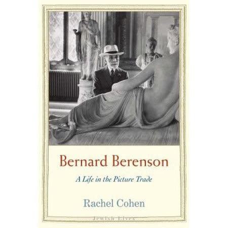 Bernard Berenson Life in the Picture Trade Reader