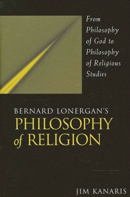 Bernard Lonergan's Philosophy of Religion From Philosophy of God to PDF
