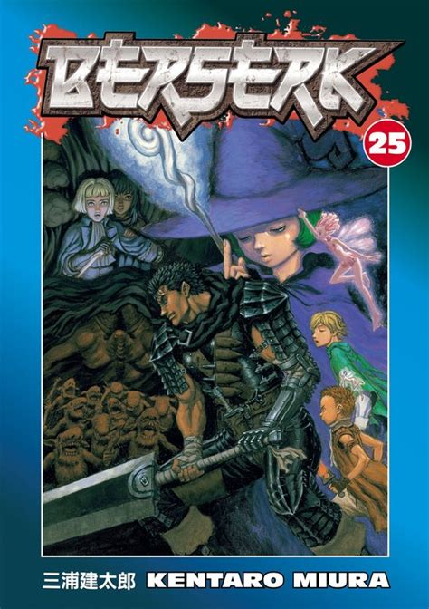 Berserk Volume 25 (Berserk (Graphic Novels)) Kindle Editon