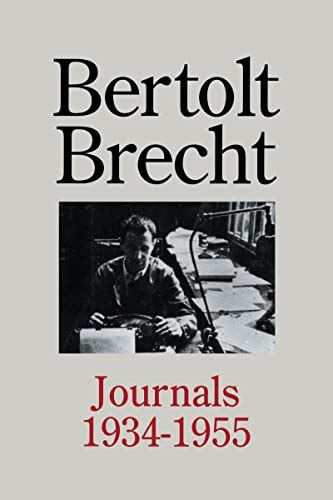 Bertolt Brecht Journals 1934 1955 Reader