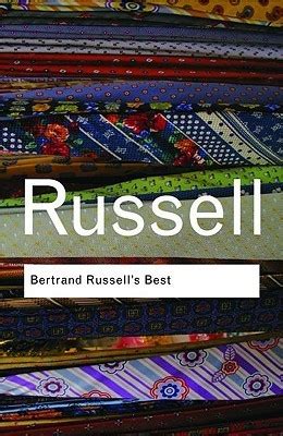 Bertrand Russell s Best Routledge Classics Reader