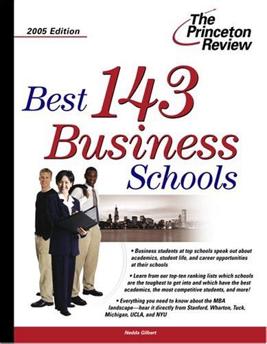 Best 143 Business Schools 2005 Edition Graduate School Admissions Gui Reader