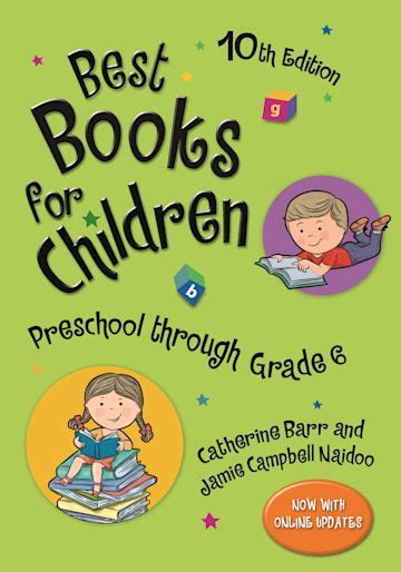 Best Books for Children Preschool Through Grade 6 Reader