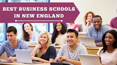 Best Business Schools in New England: A Comprehensive Guide