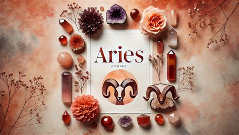 Best Crystals for Aries: Unleash Your Courage and Vitality