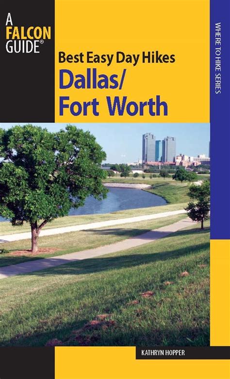 Best Easy Day Hikes Dallas/Fort Worth Reader