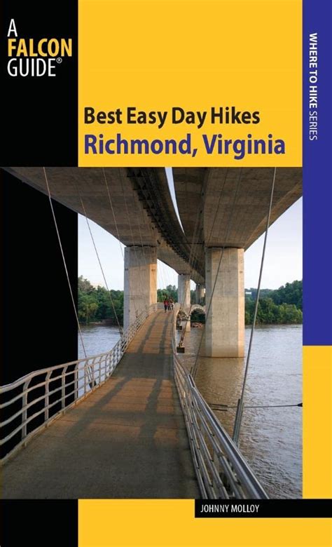 Best Easy Day Hikes Richmond, Virginia Reader