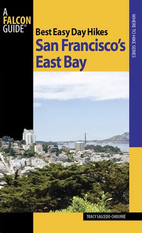 Best Easy Day Hikes San Francisco's East Bay Kindle Editon