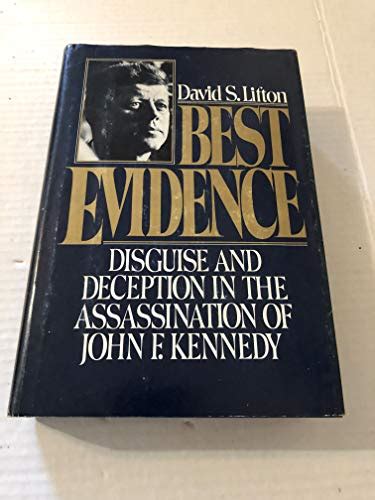 Best Evidence Disguise and Deception in the Assassination of John F Kennedy Kindle Editon