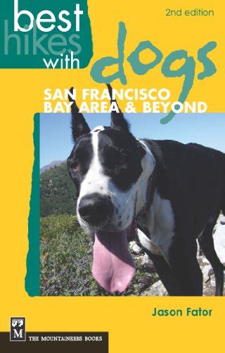 Best Hikes with Dogs San Francisco Bay Area and Beyond 2nd Edition Doc