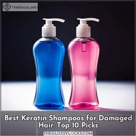 Best Keratin Shampoo: A Guide to the Top 8 Picks for 2023