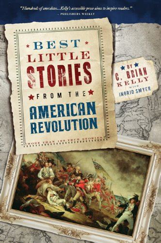 Best Little Stories from the American Revolution More Than 100 True Stories PDF