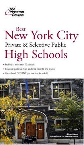 Best New York City Private and Selective Public High Schools College Admissions Guides Kindle Editon