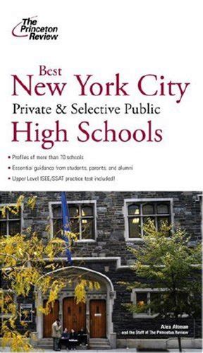 Best New York City Private and Selective Public High Schools College Admissions Guides Kindle Editon