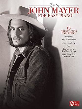 Best Of John Mayer for Easy Piano