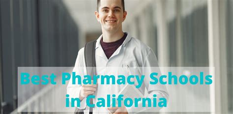 Best Pharmacy Schools in California: A Comprehensive Guide