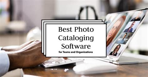 Best Photo Cataloging Software Free