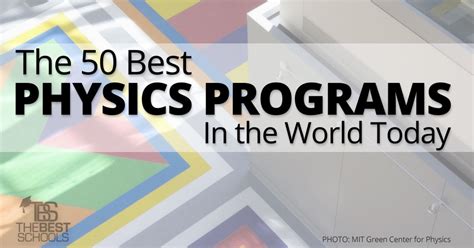 Best Physics Programs: Unleashing Innovation and Discovery