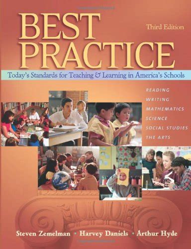 Best Practice Today s Standards for Teaching and Learning in America s Schools Epub