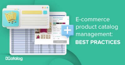 Best Practices For Managing Digital Catalogs In Ecommerce