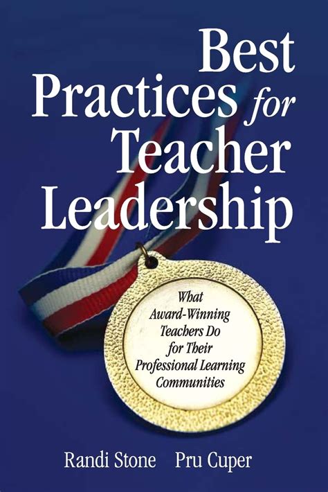 Best Practices for Teacher Leadership: What Award-Winning Teachers Do for Their Professional Learni Epub