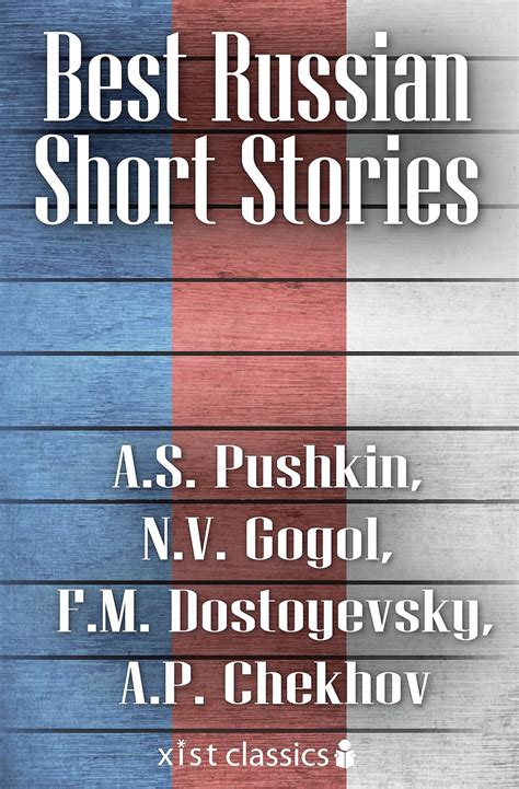 Best Russian Short Stories Xist Classics Kindle Editon