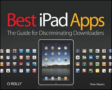 Best iPad Apps The Guide for Discriminating Downloaders Reader