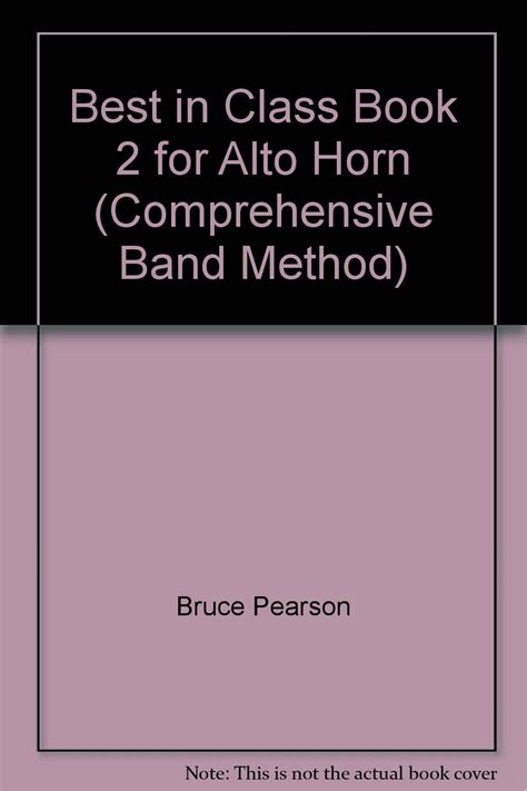 Best in Class Book 2 for Alto Horn Comprehensive Band Method