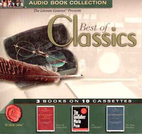 Best of Classics The Call of the Wild The Godfather The Time Machine ABRIDGED Reader