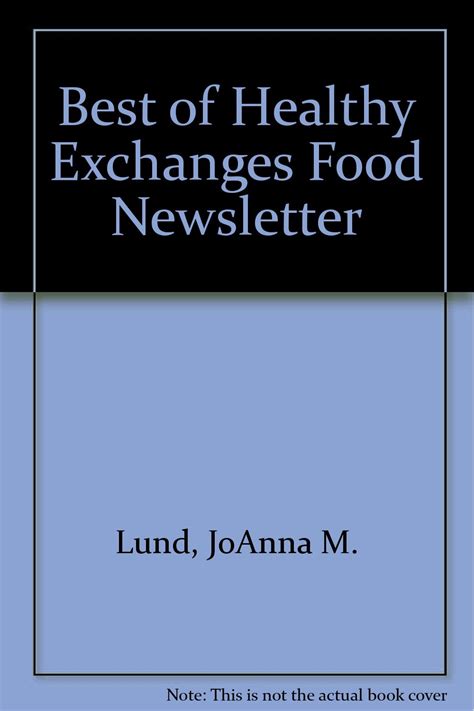 Best of Healthy Exchanges Food Newsletter 92 Cookbook Epub