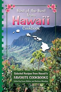 Best of the Best from Hawaii Cookbook New Smaller Edition Selected Recipes from Hawaii s Favorite Cookbooks Kindle Editon