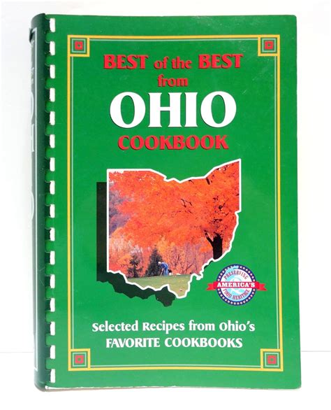 Best of the Best from Ohio Cookbook Selected Recipes from Ohio s Favorite Cookbooks Reader