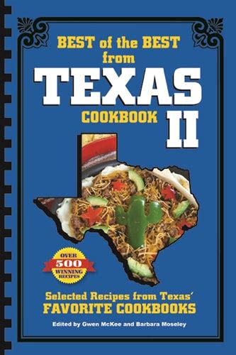 Best of the Best from Texas II Selected Recipes from Texas Favorite Cookbooks Epub