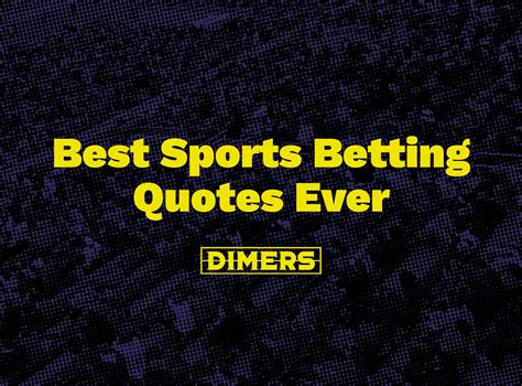 Bet Smart with Wise Betting Quotes