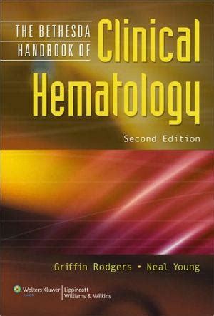 Bethesda Handbook of Clinical Hematology 2nd Edition PDF