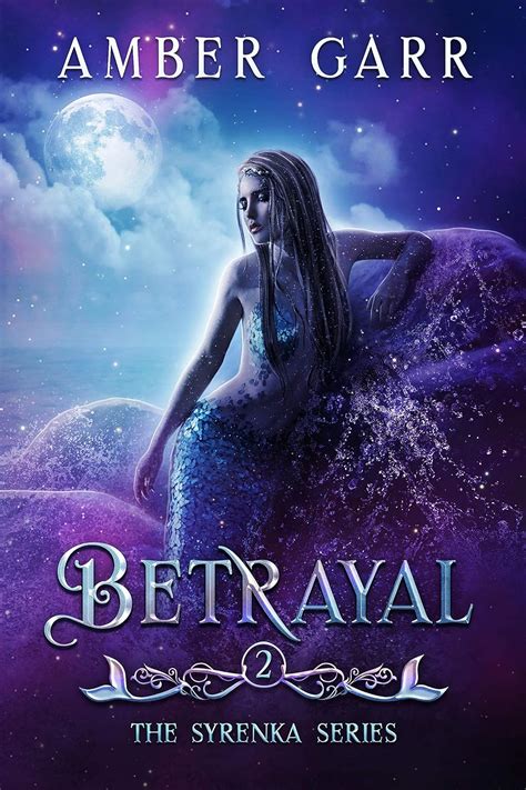 Betrayal Book Two of The Syrenka Series Reader