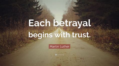 Betrayal and Trust: