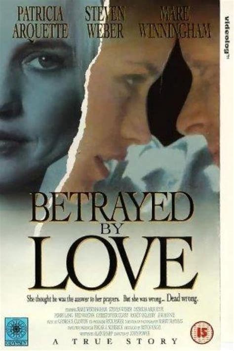 Betrayed By Love Doc