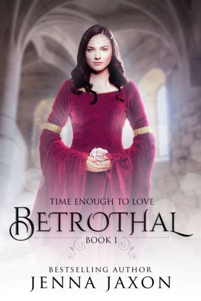 Betrothal Book 1 Time Enough to Love PDF