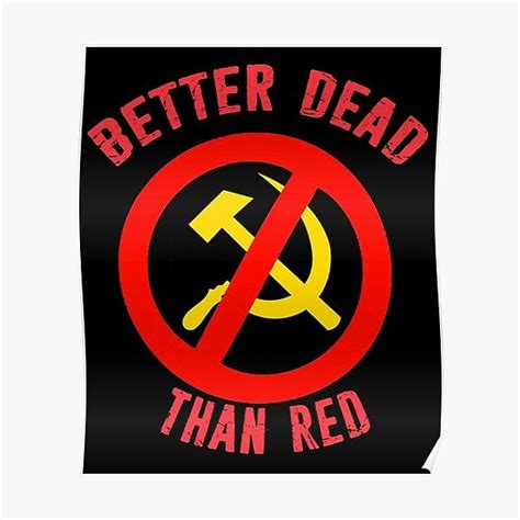 Better Dead Than Red: A Historical Analysis of the Cold War Slogan