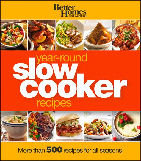 Better Homes and Gardens Year-Round Slow Cooker Recipes Reader